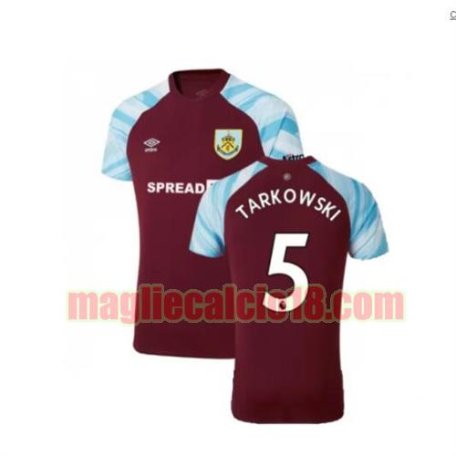 maglia burnley fc 2021-2022 prima tarkowski 5