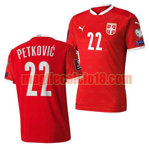 maglia serbia 2022 prima marko petkovic 22